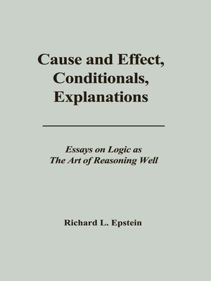 cover image of Cause and Effect, Conditionals, Explanations